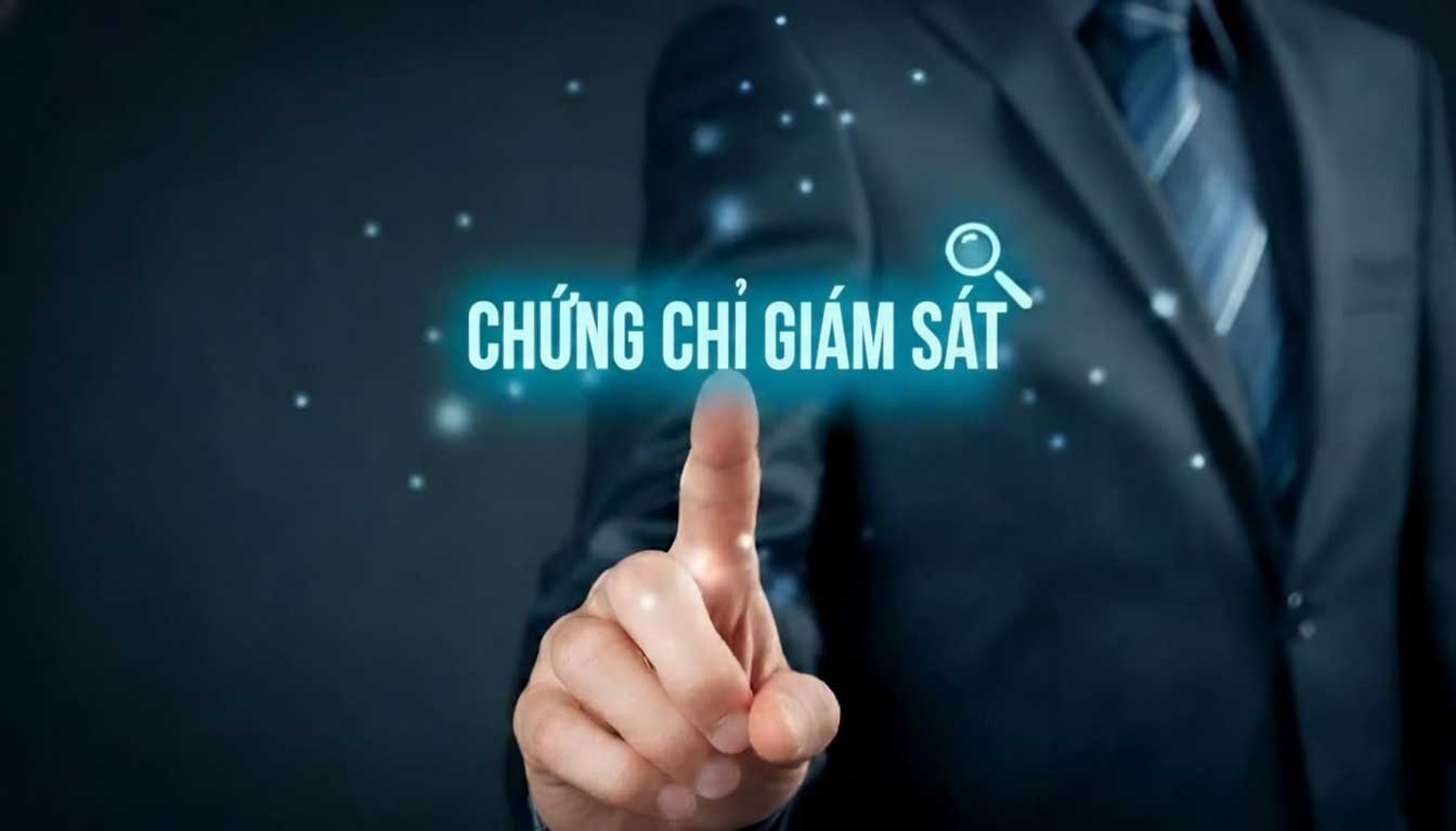 chứng chỉ hành nghề giám sát